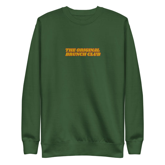 OG Brunch Club Unisex Premium Sweatshirt